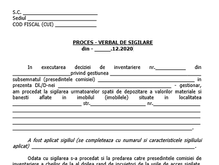 Model „Proces-Verbal de sigilare” (gratuit, editabil) – necesar la dosar inventariere anuală la 31.12.2020
