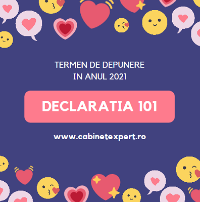 Care este termenul de depunere pentru D 101 în anul 2021 – declararea și plata impozitului pe profit pentru anul 2020 (info)