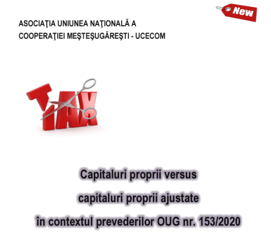 Capitaluri proprii versus capitaluri proprii ajustate – in contextul prevederilor OUG nr. 153/2020