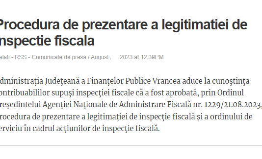 ANAF (oficial) – procedura de prezentare a legitimației de inspecție fiscală