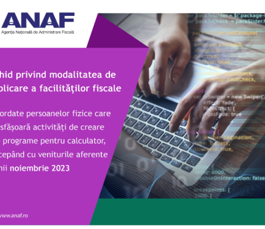 Ghid privind modalitatea de aplicare a facilităților fiscale, acordate persoanelor fizice care desfășoară activități de creare de programe pentru calculator, începând cu veniturile aferente lunii noiembrie 2023