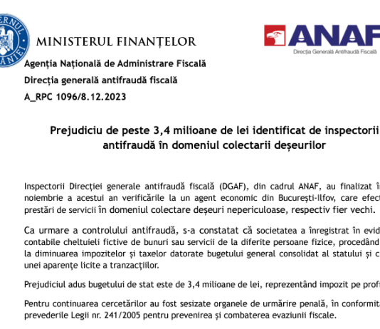 ANAF (DGAF) – prejudiciu de peste 3,4 milioane de lei identificat de inspectorii Antifraudă în domeniul colectării deșeurilor