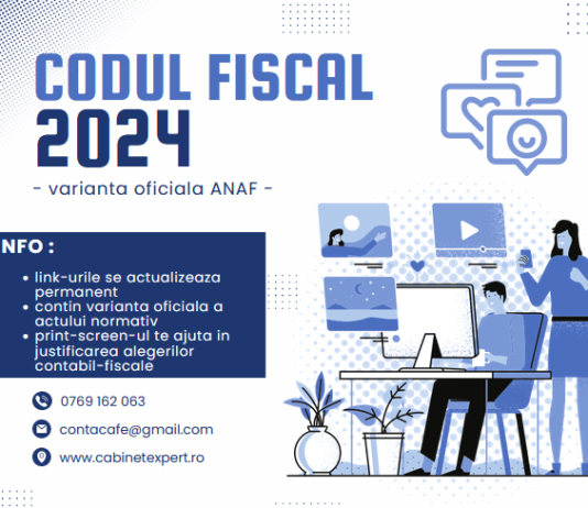 Codul Fiscal valabil în 2024 – inclusiv Normele Metodologice de Aplicare ale acestuia (Codul de Procedura Fiscală actualizat 2024)