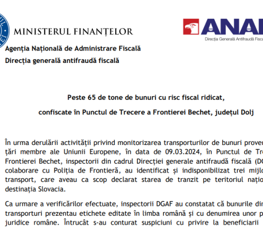 ANAF – peste 65 de tone de bunuri cu risc fiscal ridicat, confiscate în Punctul de Trecere a Frontierei Bechet, județul Dolj