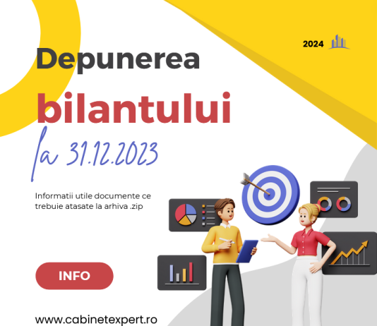 INFO 2024 – ce depunem obligatoriu pentru bilanțul la 31.12.2023, dar și în plus, pe lângă formularele stabilite prin OMF nr. 5394/2023