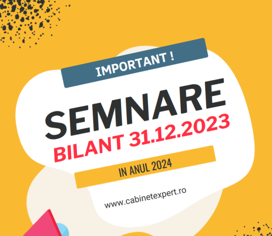 Semnarea bilanțului la 31.12.2023 (situații financiare anuale/raportări contabile) – cine are dreptul de a face acest lucru în anul 2024