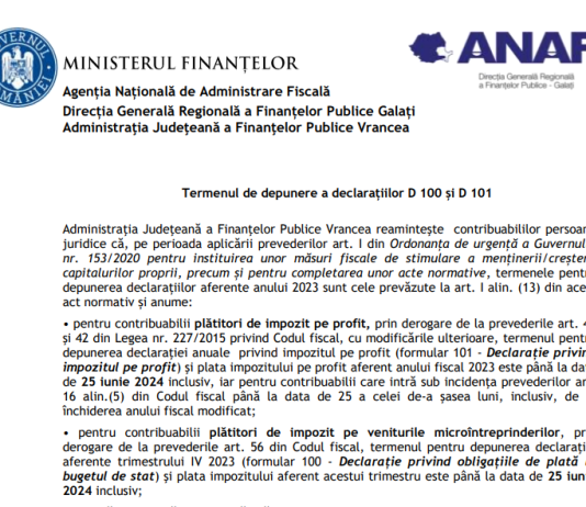 ATENTIE – termenul de depunere a declarațiilor D 100 și D 101 (precizari oficiale ANAF, incusiv despre bonificatii capitaluri)