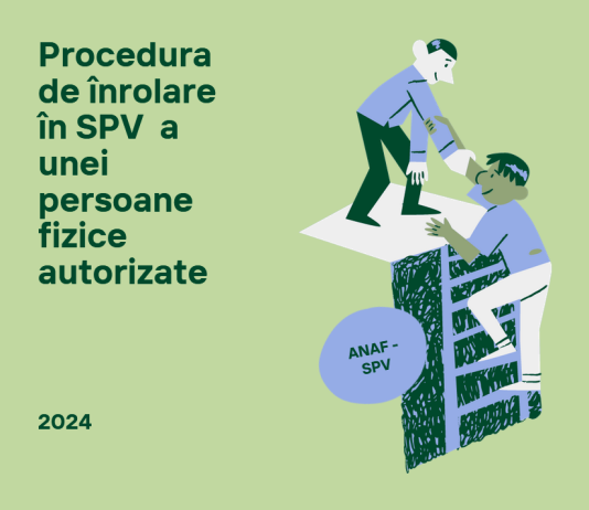 Procedura de înrolare în SPV a unei persoane fizice autorizate – super util (2024)