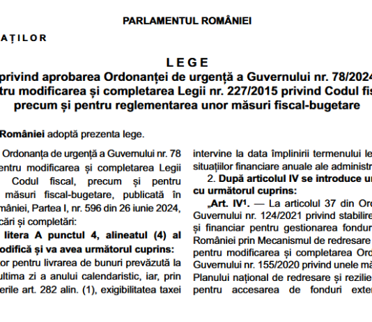 Legea nr. 313/2024 – aprobare OUG nr. 78/2024 si modificari noi la Codul Fiscal