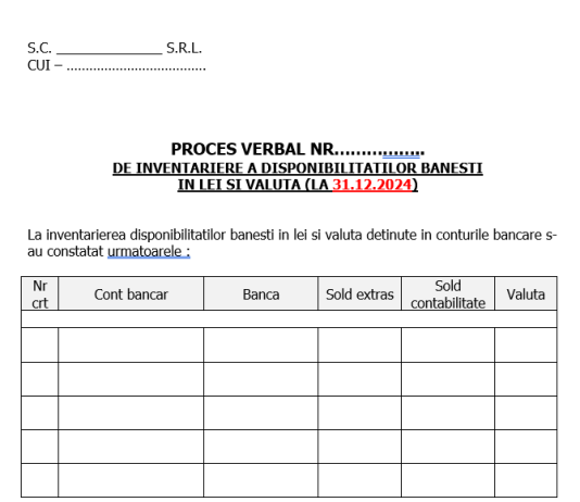 Proces-Verbal inventariere disponibilități bănești (lei și valută) – model editabil pentru inventariere anuală conturi bancă la 31.12.2024