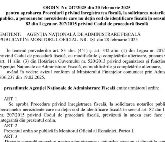 OPANAF nr. 247/2025 – înregistrarea fiscală, la solicitarea notarilor publici, a persoanelor nerezidente care nu deţin cod de identificare fiscală