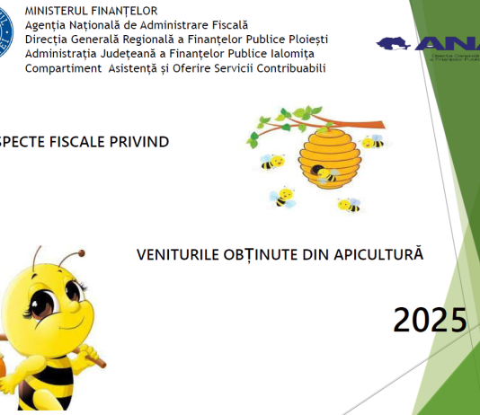 ANAF (oficial) – aspecte fiscale privind veniturile obținute din apicultura in anul 2025