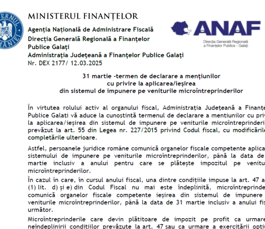 ANAF – 31 martie 2025 – termen de declarare a mențiunilor cu privire la aplicarea/ieșirea din sistemul de impunere pe veniturile microîntreprinderilor