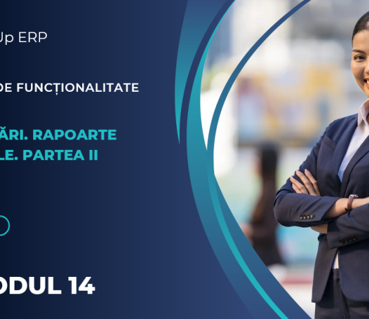 Minighid de funcționalitate NextUp – Episodul 14. Prelucrări. Rapoarte contabile (Partea II)