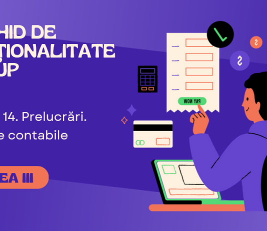 Minighid de funcționalitate NextUp – Episodul 14. Prelucrări. Rapoarte contabile (Partea III)