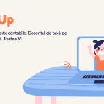 Minighid de funcționalitate NextUp – Episodul 14. Prelucrări. Rapoarte contabile. Decontul de taxă pe valoare adăugată (Partea VI)