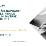 Minighid de funcționalitate NextUp. Episodul 14 – Prelucrări. Rapoarte contabile. Fișa de operațiuni diverse (Partea XII-Episodul I)