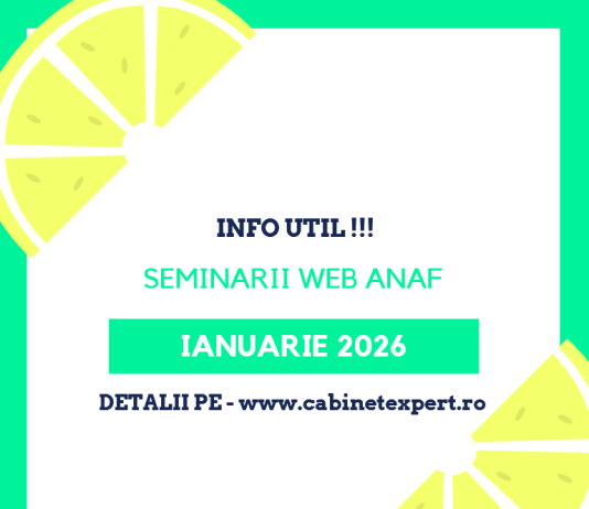 Lista SEMINARIILOR WEB ANAF – ce se vor desfășura in luna IANUARIE 2026 (subiecte: noutati micro 2026, noutati dividende 2026, operatiuni casa 2026, etc.)