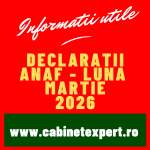 Declarații fiscale cu termen limită de depunere în luna MARTIE 2026 – declarații/obligații fiscale pentru 02.2026 (util)