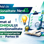 Minighid de funcționalitate NextUp (Episodul 16 – Partea III) – Rezumat al minighidului de funcționalitate. Cele mai importante aspecte.