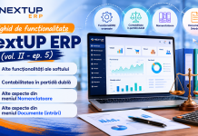 Minighid de funcționalitate NextUP ERP (vol. II – ep. 5) – Alte funcționalități ale softului. Contabilitatea în partidă dublă. Alte aspecte din meniul Nomenclatoare și meniul Documente (intrări)