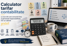 Calculator tarifar contabilitate – cu lucrurile care consumă timp și generează responsabilitate într-un cabinet (gratuit)